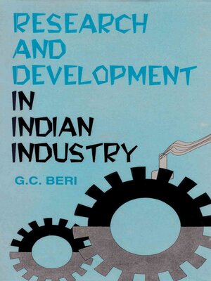 cover image of Research and Development in Indian Industry